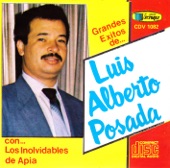 Grandes Éxitos De Luis Alberto Posada