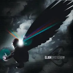 Grey Crow ((Deluxe Version)) - Eligh