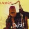 Lagbaja's Call - Lagbaja lyrics