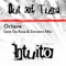 Out of Tune (Livio Da Rosa & Zenzero Remix) - Octave lyrics