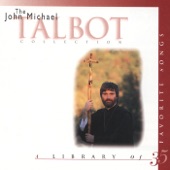 History Makers: John Michael Talbot - 15 Of His Favorite Worship Songs artwork