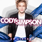 Cody Simpson - So Listen (feat. T-Pain)