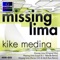 Missing Lima - Kike Medina lyrics