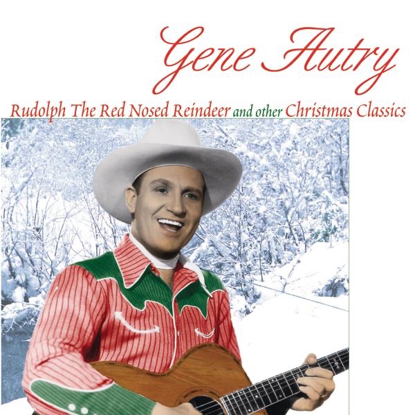 Gene Autry - Rudolph the Red-Nosed Reindeer - Single
