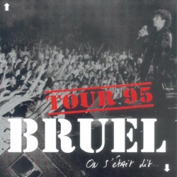 Patrick Bruel - J'te l'dis quand même