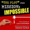 Mission Impossible - The Plot (Lalo Schifrin) - Dominik Hauser lyrics