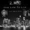 One Life To Live (feat. Parlay Starr) - 2mc lyrics