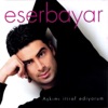 Eser Bayar - Bebeğim