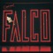 The Kiss of Kathleen Turner - Falco lyrics