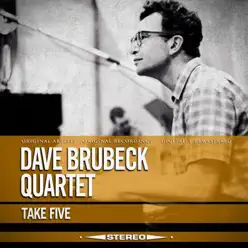 Take Five - The Dave Brubeck Quartet Take Five - The Dave Brubeck Quartet
