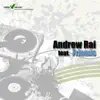 Andrew Rai feat. Friends album lyrics, reviews, download