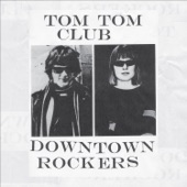 Tom Tom Club - Kissin' Antonio
