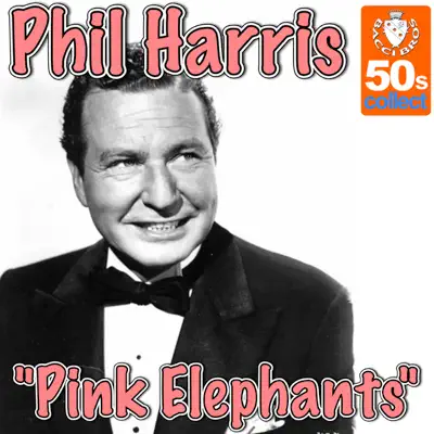 Pink Elephants - Single - Phil Harris