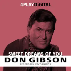 Sweet Dreams of You - 4 Track EP - Don Gibson