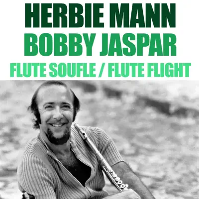 Flute Soufle / Flute Flight - Herbie Mann