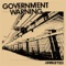 Arrested - Government Warning lyrics