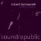 Chock' N Roll (Original Mix) - Robert Tamascelli lyrics