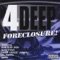 You Got Play'd ii (feat. Oran Juice Jones) - 4-Deep lyrics