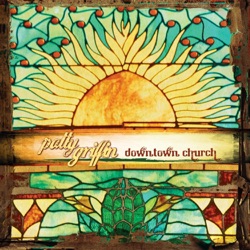 Patty Griffin - We Shall All Be Reunited