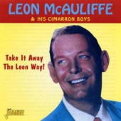 Leon McAulife & His Cimarron Boys - Tulsa Straight Ahead