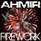 Firework - Ahmir lyrics