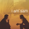 I Am Sam (Music from and Inspired By the Motion Picture) artwork