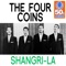 Shangri-la (Remastered) - The Four Coins lyrics