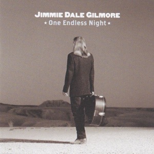 Jimmie Dale Gilmore - Defying Gravity - Line Dance Musique