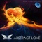 Abstract Love - Mark Khoen lyrics