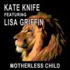 Motherless Child (feat. Lisa Griffin) - Single album lyrics, reviews, download