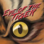 Eye of the Tiger (Anniversary of Rocky III Mix) artwork