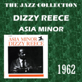 Asia Minor - Dizzy Reece