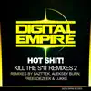 Stream & download Kill the Sh*t Remixes 2 - Single