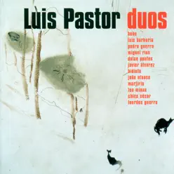 Dúos - Luis Pastor