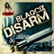 Disarm - Blaqcix lyrics