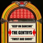 The Gentrys - Keep On Dancing
