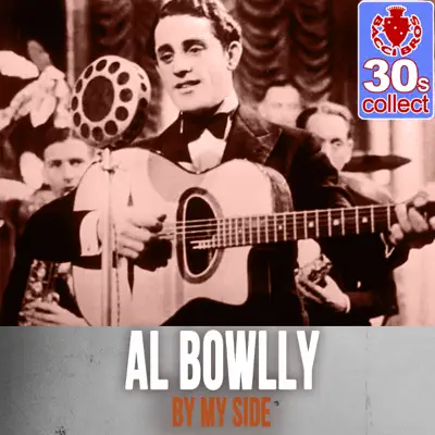 By My Side (Remastered) - Single - Al Bowlly