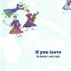 If You Leave (the Dawson's Creek Single) artwork