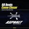 Come Closer - 68 Beats lyrics