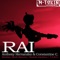 Rai (Ricardo Garduno Remix) - Anthony Hernandez & Constantine Caravelis lyrics