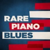 Rare Piano Blues