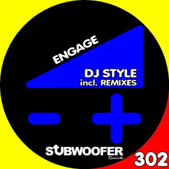 Engage (Remixes) by DJ Style album reviews, ratings, credits