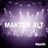 Makter Alt - EP, 2012