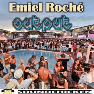 Output - Single by Emiel Roche album reviews, ratings, credits