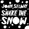 Shake the Snow (Remixes) - EP