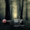 Fear (Msz Breaks Remix) [feat. Wi] - Deep Fog lyrics