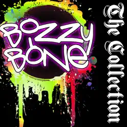 Bizzy Bone: The Collection - Bizzy Bone