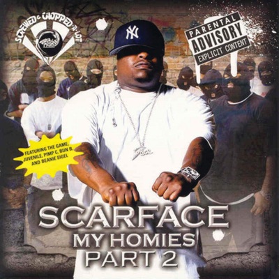 My Homies Pt. 2 (Screwed) - Scarface