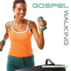 Bodymix: Gospel Walking - Chris Rouse