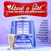 About a Girl: Classic Doo Wops and Broken Hearts, 2013